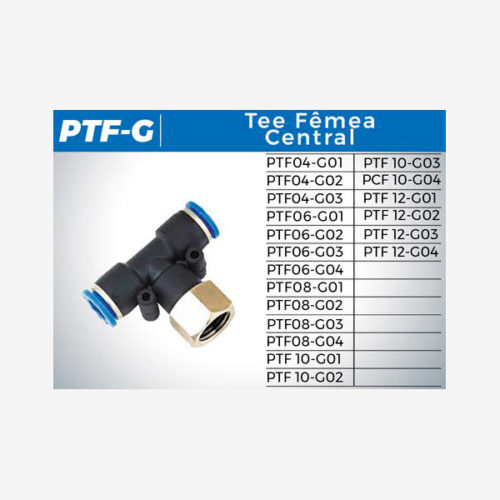 Conexões Instantâneas Rosca BSP (G) Tee Fêmea Central PTF-G